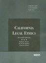 California Legal Ethics 7th