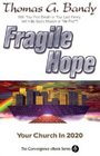 Fragile Hope Your Church in 2020