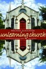 UnLearning Church