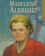 Madeleine Albright Stateswoman