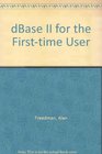 dBASE II for the firsttime user