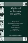 alGhazzali On Reckoning and Guarding