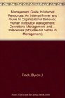 The Management Guide To Internet Resources An Internet Primer and Guide to Organizational Behavior Human Resource Management Operations Management and Strategic Management Resources