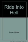 Ride into Hell