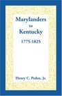 Marylanders to Kentucky