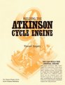 Building the Atkinson Cycle engine