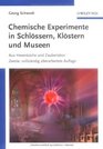 Chemische Experimente in Schlossern Klostern Und Museen Aus Hexenkuche Und Zauberlabor