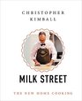 The Milk Street Cookbook: The New Home Cooking? with 125 Bold, Fresh, Easy Recipes