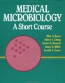 Medical Microbiology  A Short Course