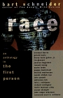 Race  An Anthology in the First Person