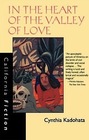 In the Heart of the Valley of Love (California Fiction)