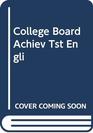 College Board Achievement Test English Composition