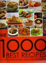 The 1000 Best Recipes