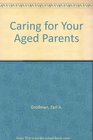Caring for Your Aged Parents