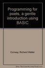 Programming for poets A gentle introduction using BASIC