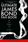 The Ultimate James Bond Fan Book