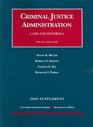 Cases and Materials on Criminal Justice Administration 5th 2009 Supplement