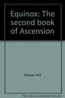 Equinox  Second Book of Ascension