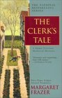 The Clerk's Tale (Sister Frevisse, Bk 11)