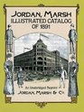 Jordan Marsh Illustrated Catalog of 1891  An Unabridged Reprint