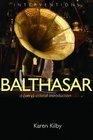 Balthasar A  Critical Introduction