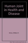 Human Joint in Health and Disease