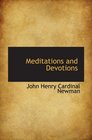 Meditations and Devotions