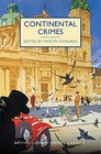 Continental Crimes (British Library Crime Classics)