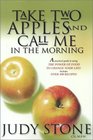 Take Two Apples and Call Me in the Morning