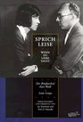 Sprich leise wenn du Liebe sagst Der Briefwechsel Kurt Weill / Lotte Lenya