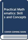 Practical Mathematics Skills and Concepts