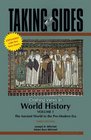Taking Sides Clashing Views in World History Volume 1 Expanded 3/e