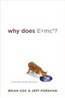 Why Does Emc2