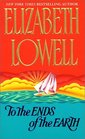 To the Ends of the Earth (Avon Romance)