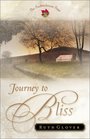Journey to Bliss A Novel