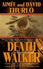 Death Walker (Ella Clah, Bk 2)