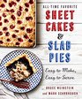 AllTime Favorite Sheet Cakes  Slab Pies Easy to Make Easy to Serve