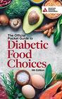 The Official Pocket Guide to Diabetic Food Choices 5th Edition