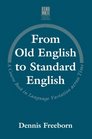 From Old English to Standard English