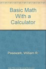 Basic Math With a Calculator