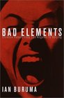 Bad Elements  Chinese Rebels from Los Angeles to Beijing