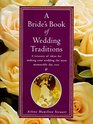 A Bride's Book of Wedding Traditions