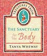 Treasures from the Sanctuary For the Body