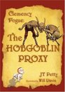 The Hobgoblin Proxy (Clemency Pogue)