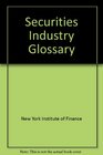 Securities Industry Glossary