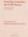 TI83 Plus TI84 Plus and TI89 Manual for the Sullivan Statistics Series