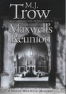 Maxwell's Reunion (A Peter Maxwell mystery)