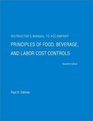 Principles of Food Beverage and Labor Cost Controls Instructor's Manual to Accompany 7re