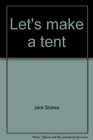 Let's make a tent