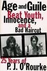 Age and Guile Beat Youth and Innocence: 25 Years of P.J. O'Rourke